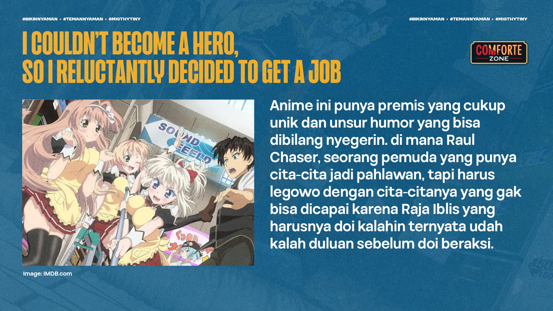 I COULDN’T BECOME A HERO, SO I RELUCTANTLY DECIDED TO GET A JOB