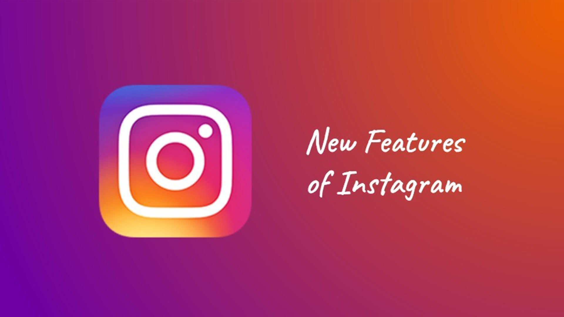 Fitur-fitur Baru Instagram yang Harus Lo Tau