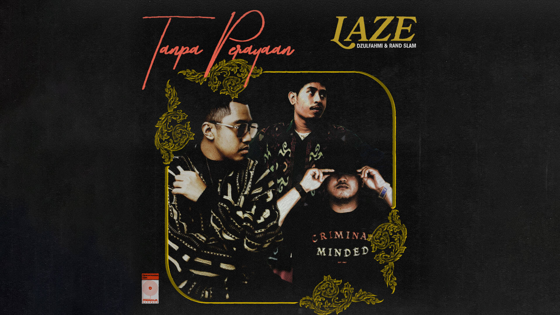 LAZE RILIS SINGLE BARU “TANPA PERAYAAN”