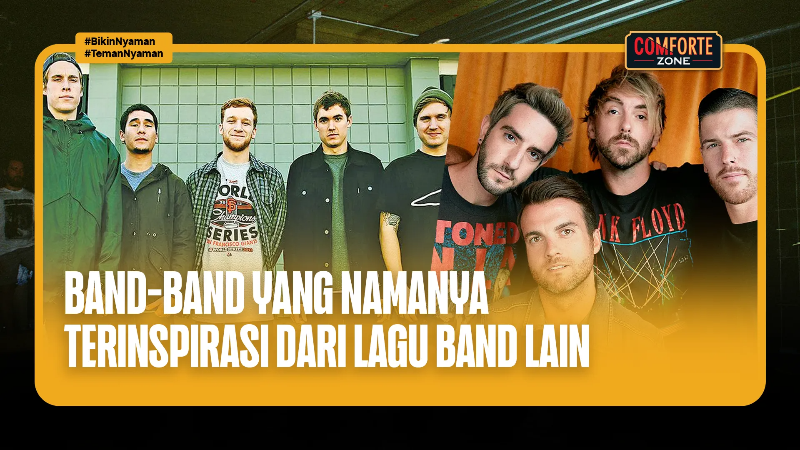 Band-band Yang Namanya Terinspirasi Dari Lagu Band Lain