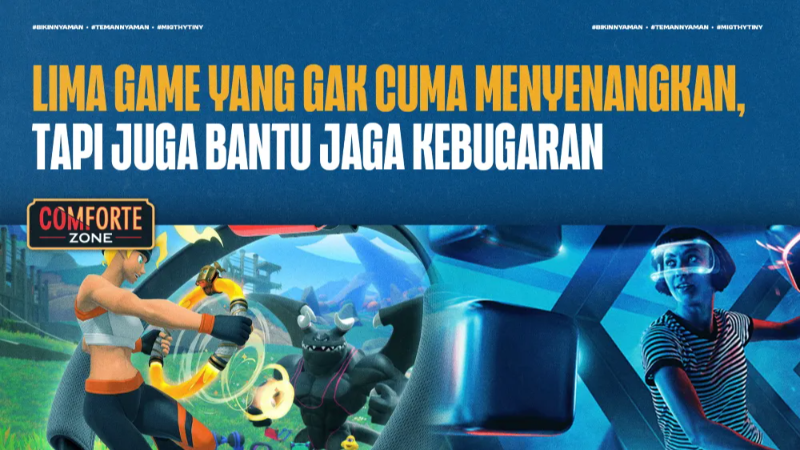 LIMA GAME YANG GAK CUMA MENYENANGKAN, TAPI JUGA BANTU JAGA KEBUGARAN