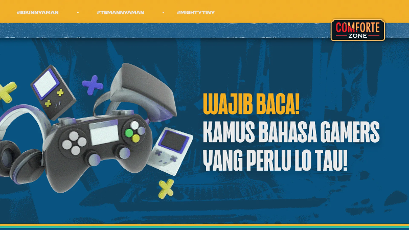 Wajib Baca! Kamus Bahasa Gamers Yang Perlu Lo Tau!