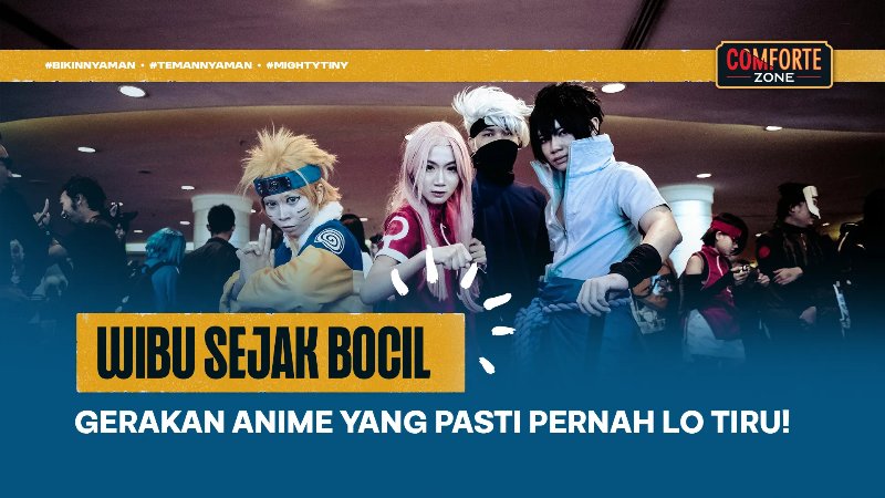Wibu Sejak Bocil, Gerakan Anime Yang Pasti Pernah Lo Tiru!